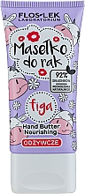 Питательное масло для рук "Инжир" - Floslek Nourishing Hand Butter Figa — фото N1