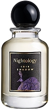 Духи, Парфюмерия, косметика Nightology Iris Shadow - Парфюмированная вода (тестер с крышечкой)