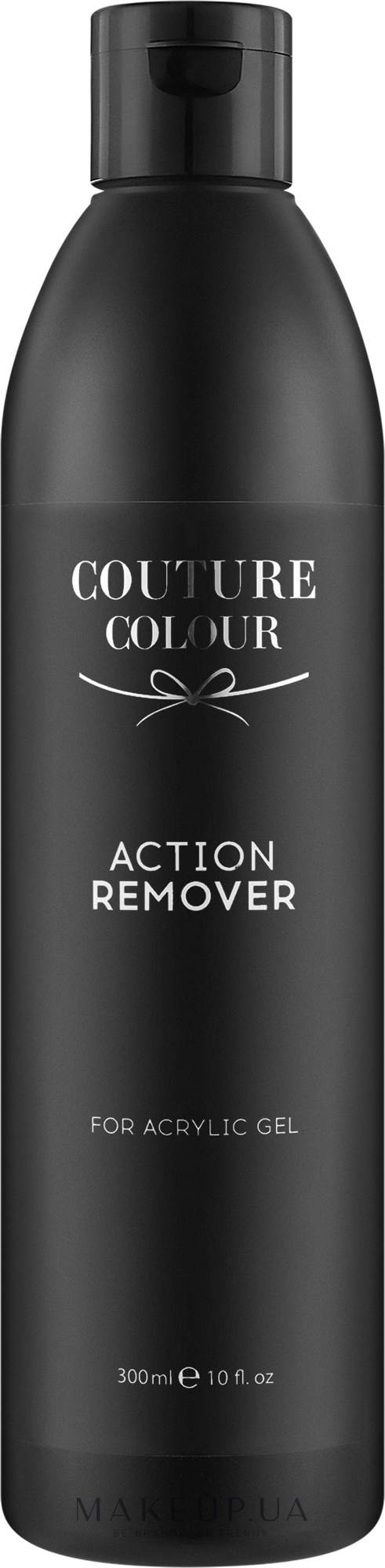 Засіб для видалення акрил-гелю - Couture Colour Action Remover for Acrylic Gel — фото 300ml