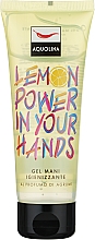Парфумерія, косметика Дезінфікувальний гель для рук - Aquolina Lemon Power Gel Mani Igienizzante