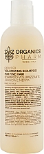 Парфумерія, косметика Шампунь для збільшення об'єму тонкого волосся - Organics Cosmetics Volumizing Shampoo For Fine Hair