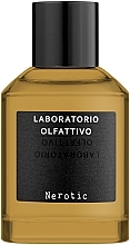 Духи, Парфюмерия, косметика Laboratorio Olfattivo Nerotic - Парфюмированная вода