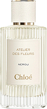 Chloé Atelier Des Fleurs Neroli - Парфюмированная вода — фото N1