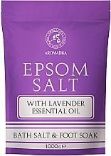 Парфумерія, косметика Сіль англійська для ванн з ефірною олією лаванди - Aromatika Epsom Salt With Lavander Essential Oil Bath Salt & Foot Soak