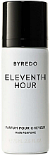 Byredo Eleventh Hour - Парфюмированный спрей для волос — фото N1
