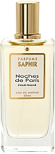 Духи, Парфюмерия, косметика Saphir Parfums Noches De Paris - Парфюмированная вода