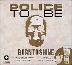 Парфумерія, косметика Police To Be Born To Shine Woman - Набір (edp/40ml + b/lot/100ml)