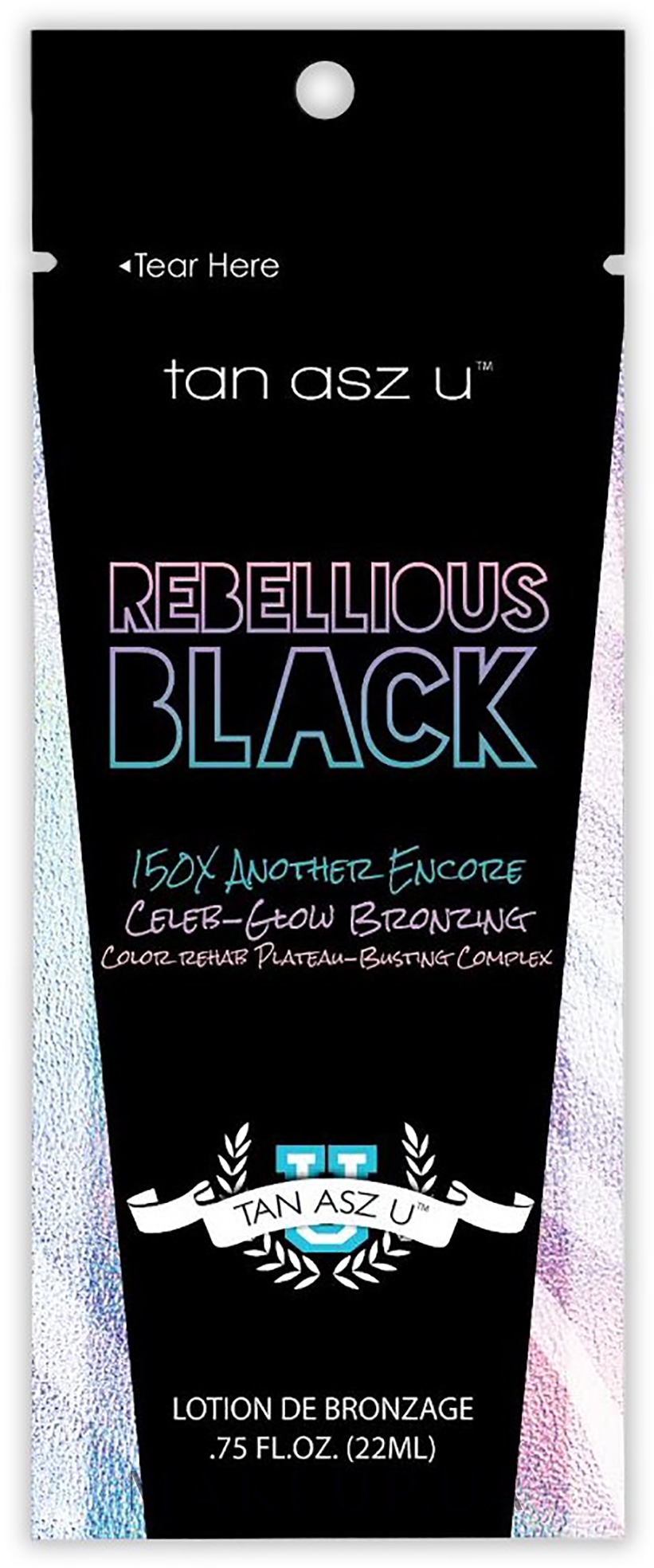 Крем для моментальної бронзової гламурної засмаги в солярії з ефектом омолодження - Tan Asz U Rebellious Black 150X (пробник) — фото 22ml