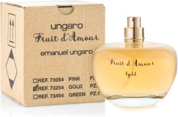 Духи, Парфюмерия, косметика Ungaro Fruit d'Amour Gold - Туалетная вода (тестер без крышечки)