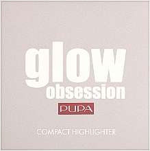 Хайлайтер компактний для обличчя - Pupa Glow Obsession Compact Highlighter — фото N2