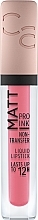 Духи, Парфюмерия, косметика Жидкая помада для губ - Matt Pro Ink Non-Transfer Liquid Lipstick