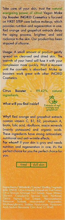 Энергетический бустер для лица - Ingrid Cosmetics Make Up Booster Energising Citrus — фото N3