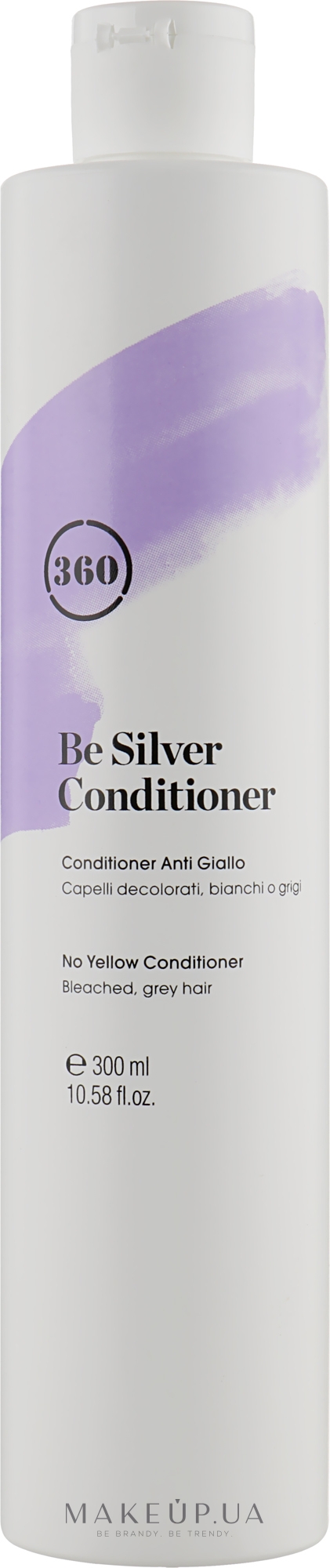 Кондиціонер "Сріблястий блонд" з пантенолом і гідролізованим шовковим протеїном - 360 Be Silver No Yellow Conditioner — фото 300ml