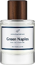 Духи, Парфюмерия, косметика Avenue Des Parfums Green Naples - Парфюмированная вода