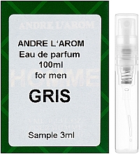 Парфумерія, косметика Andre L`Arom Eau De Parfum "Gris" - Парфумована вода (пробник)
