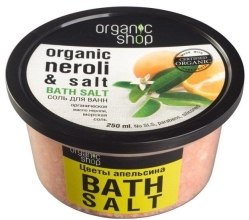 Духи, Парфюмерия, косметика Соль для ванн Цветы апельсина - Organic Shop Baths Salt Organic Neroli & Salt*