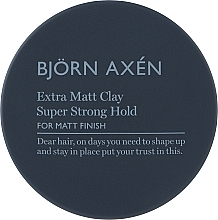 Парфумерія, косметика Матова глина для укладання волосся - BjOrn AxEn Extra Matt Clay Super Strong Hold