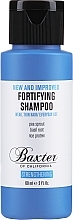 Парфумерія, косметика Зміцнювальний шампунь для волосся - Baxter Of California Fortifying Shampoo