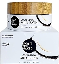 Молочна ванна "Coconut Milk & Vitamin E" - I Want You Naked Coco Glow Milk Bath — фото N1