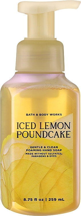 Мыло-пена для рук "Ледяной лимонный пирог" - Bath And Body Works Gentle & Clean Foaming Hand Soap Iced Lemon Pound Cake — фото N1