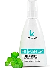 Лосьйон для зміцнення бюста - Dr.Kelen Fit Push Up — фото N1