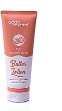 Парфумерія, косметика Лосьйон для тіла - Earth Rhythm Rose And Coconut Butter Body Lotion