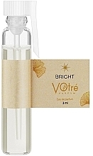 Духи, Парфюмерия, косметика Votre Parfum Bright - Парфюмированная вода (пробник)