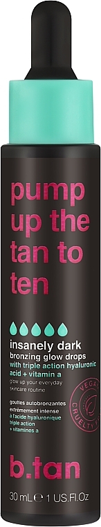 Капли для автозагара - B.tan Pump Up The Tan To Ten That Next Level — фото N1