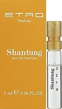 Парфумерія, косметика Etro Shantung - Парфумована вода (пробник)