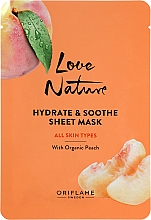 Духи, Парфюмерия, косметика Разглаживающая тканевая маска с персиком - Oriflame Love Nature Hydrate & Soothe Sheet Mask