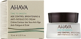 Парфумерія, косметика Антивіковий освітлюючий крем для шкіри навколо очей - Ahava Age Control Brightening & Anti-Fatigue Eye Cream *