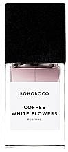 Парфумерія, косметика Bohoboco Coffee White Flowers - Парфуми