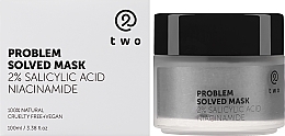 Маска для обличчя - Two Cosmetics Problem Solved Mask 2% Salicylic Acid Niacinamide — фото N1