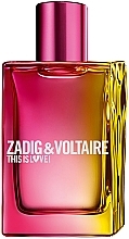 Zadig & Voltaire This is Love! for Her - Парфюмированная вода  — фото N1