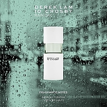 Derek Lam 10 Crosby Rain Day - Парфюмированная вода — фото N2