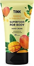 Духи, Парфюмерия, косметика Крем для рук восстанавливающий с экстрактом манго и маслом ши - Tink Superfood For Body Mango & Shea Butter