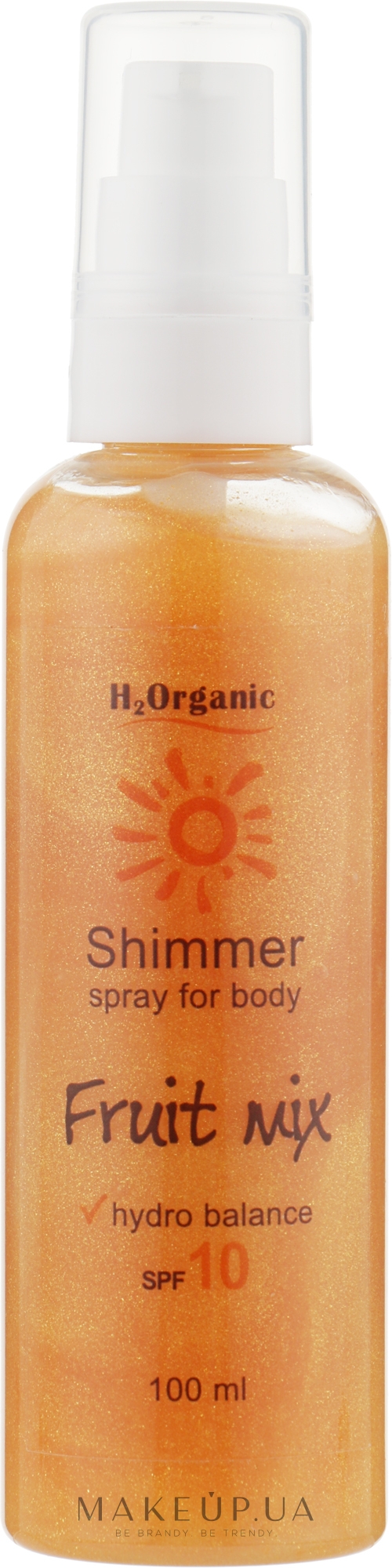 Шимер для тіла SPF-10 - H2Organic Shimer Spray For Body Fruit Mix SPF-10 — фото 100ml