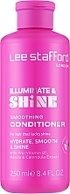 Духи, Парфюмерия, косметика Разглаживающий кондиционер для волос - Lee Stafford Illuminate & Shine Smoothing Conditioner