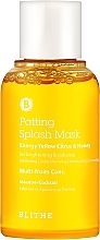 Парфумерія, косметика Сплеш-маска для блиску "Енергія. Цитрус і мед" - Blithe Energy Yellow Citrus and Honey Patting Splash Mask