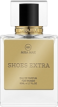 Духи, Парфюмерия, косметика Mira Max Shoes Extra - Парфюмированная вода 