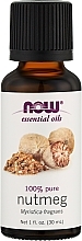 Парфумерія, косметика Ефірна олія мускатного горіху - Now Foods Essential Oils 100% Pure Nutmeg