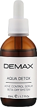 Духи, Парфюмерия, косметика Детокс сыворотка для проблемной кожи - Demax Aqua Detox Acne Control Serum Beta-Oxy System