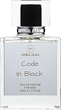 Парфумерія, косметика Mira Max Code In Black - Парфумована вода