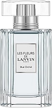 Парфумерія, косметика Lanvin Les Fleurs De Lanvin Blue Orchid - Туалетна вода