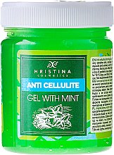 Антицеллюлитный гель с мятой - Hristina Cosmetics Anti Cellulite Gel — фото N1