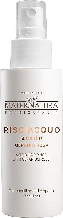 Спрей для волос с фруктовыми кислотами - MaterNatura Acidic Hair Rinse with Rose Geranium — фото N2