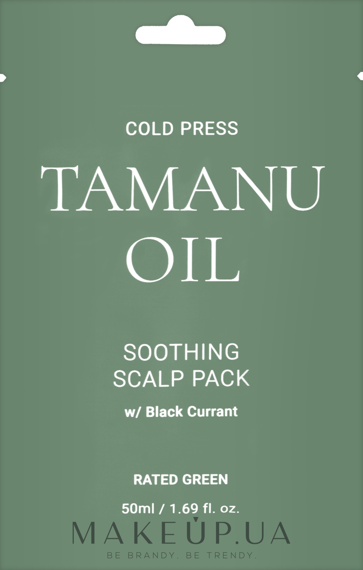 Успокаивающая маска для кожи головы с маслом таману и черной смородиной - Rated Green Cold Press Tamanu Oil Soothing Scalp Pack (sachet) — фото 50ml