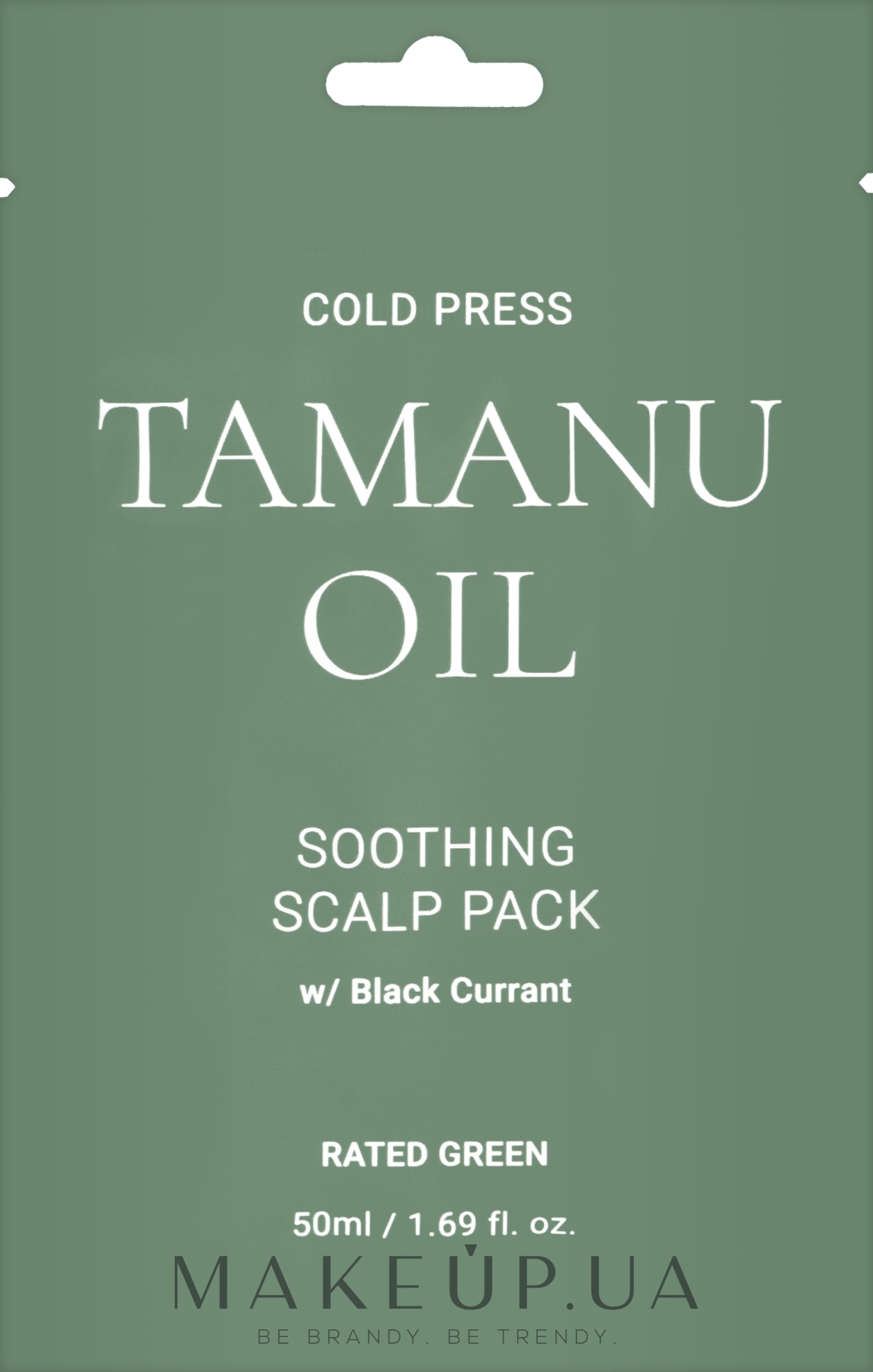 Rated Green Cold Press Tamanu Oil Soothing Scalp Pack (sachet) -  Успокаивающая маска для кожи головы с маслом таману и черной смородиной:  купить по лучшей цене в Украине | Makeup.ua