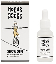 Відлущувальна сироватка для обличчя, шиї та татуювань - Hocus Pocus Show Off! Exfoliating Face, Neck & Tattoo Serum — фото N1