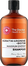 Шампунь "Максимальна сила" - The Doctor Health & Care Keratin + Arginine + Biotin Maximum Energy Shampoo — фото N1